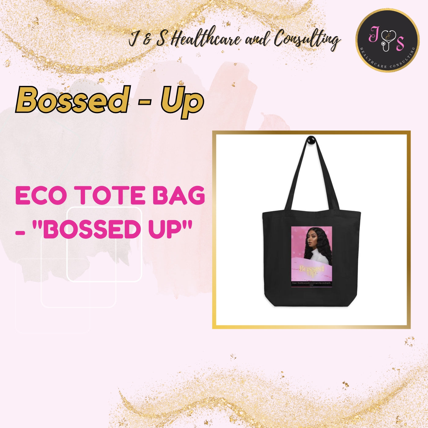 Eco Tote Bag - "Bossed Up"