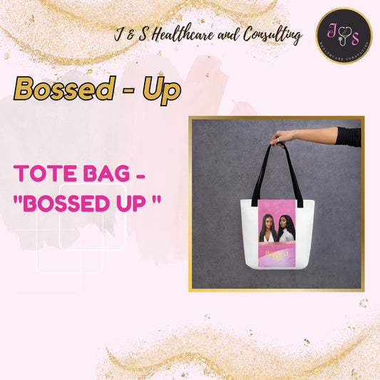 Tote bag - "Bossed Up "