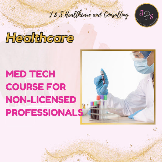 Med Tech Course for Non-Licensed Professionals